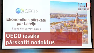 OECD iesaka pārskatīt nodokļus