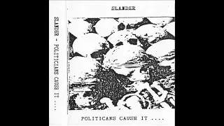 SLANDER :1992 Demo Politicians Cause It.. : UK Punk Demos