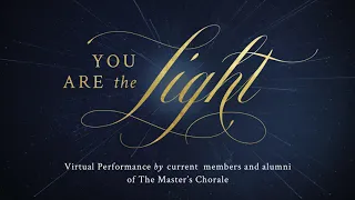 You Are the Light Virtual Performance