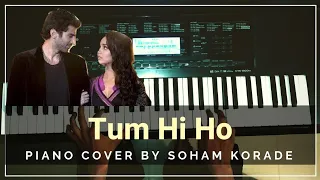 Tum Hi Ho - Aashiqui 2 (2013) | Piano Cover | Soham Korade