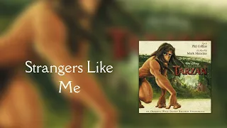 Strangers Like Me (432hz) - Tarzan