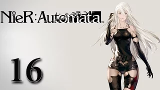 NieR: Automata #16 - На Войну (Ветка C) [Русские субтитры]