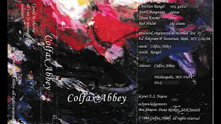 Colfax Abbey (Dreampop / Shoegaze, 1994, Cassette)