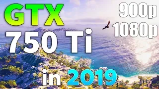 GTX 750 Ti in 2019
