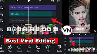 VN Editor Complete Video Editing || VN Video Editing Effect Photo Video Editing || VN App Trinding