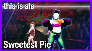 Just Dance 2022: Sweetest Pie by Megan Thee Stallion & Dua Lipa - [Fanmade Mashup]