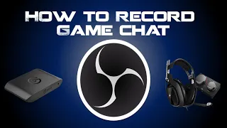 How to record game chat on OBS using Astro A40 mix amp