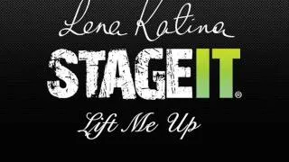 Lena Katina - Lift Me Up (Live @ StageIt) HQ Sound