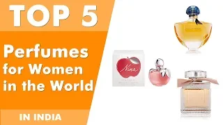 Best Perfumes for Women in the World  2019