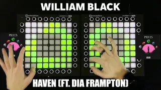 William Black - Haven (ft. Dia Frampton) 1k Special! (Launchpad Cover)