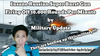 Insane Russian Super Burst Gun Firing Off 10.000 Rounds Per Minute Reaction