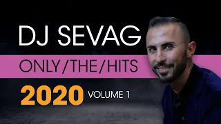 DJ SEVAG 2020 Armenian and International Hit Mix Volume 1