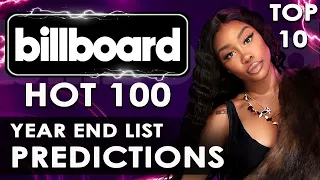 Top 10 Billboard Hot 100 2023 Year End List Predictions | Week 33/53