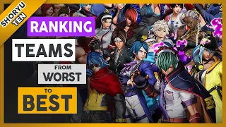 Ranking KOF XV Teams From Worst To Best
