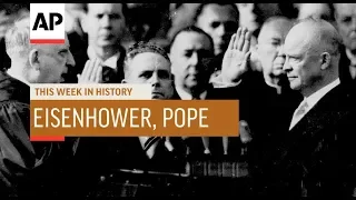 Eisenhower Inaugurated, Pope Visits Cuba | This Week In History | 20 Jan 20