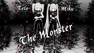 【MMD】The Monster [Miku and Teto]