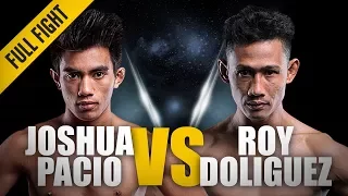 ONE: Full Fight | Joshua Pacio vs. Roy Doliguez | "Passion" Wins By Spinning Back Fist | Nov 2017