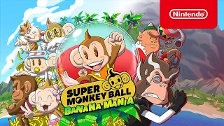 Super Monkey Ball Banana Mania - Launch Trailer - Nintendo Switch