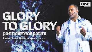 Glory to Glory - Touré Roberts