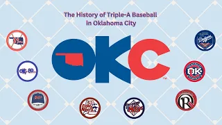 The History of Triple-A Baseball in Oklahoma City