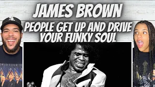 GROOVIN'| FIRST TIME HEARING James Brown  -  People Get Up And Drive Your Funky Soul REACTION