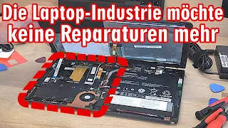 Die Laptop Industrie möchte keine Reparaturen mehr 🔴 zu teuer 🔴 zu verbaut