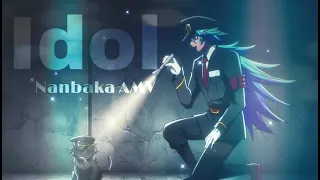 Nanbaka (Guards)「AMV」Idol