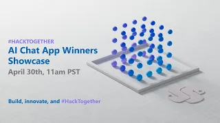 Hack Together: AI Chat App Winners Showcase