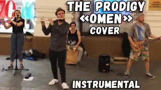 THE PRODIGY - OMEN (Instrumental cover)