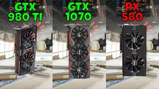 GTX 980 Ti vs GTX 1070 vs Rx 580 8GB (In 9 Games)