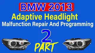 2013 BMW Adaptive Headlight Malfunction Repair And Programming part #2