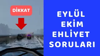 EHLİYET SINAV SORULARI 2022 ,  AĞUSTOS VE EYLÜL AYI