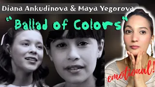 Reaction to Diana Ankudinova and Maya Yegorova | “Ballad of Colors” | this got me really emotional😭