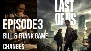 Bill and Frank - HBO The Last of Us Episode 3 changes from video game