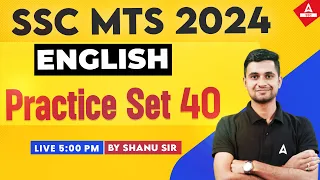 SSC MTS 2024 | SSC MTS English Classes by Shanu Rawat | SSC MTS English Practice Set 40