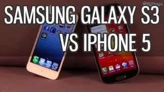 iPhone 5 vs Samsung Galaxy S3 comparison