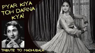 Pyar Kiya Toh Darna Kya | Parul Chouhan Tribute To Madhubala | Mughal-E-Azam