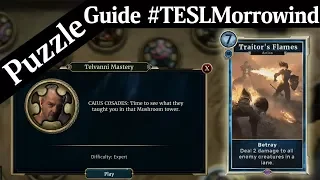 Puzzle Guide: Telvanni Mastery House of Morrowind The Elder Scrolls Legends Spoilers