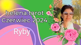 Tarot ♓️Czerwiec 2024♓️ Ryby♓️