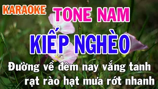 Kiếp Nghèo Karaoke Tone Nam Nhạc Sống - Phối Mới Dễ Hát - Nhật Nguyễn