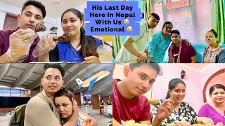 Ayush Is Flying to Dubai ✈️ His Last Day Here With Us In Nepal 🇳🇵 Emotional 😭