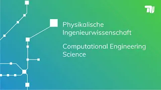 Podcast Semesterticket: Physikalische Ingenieurwissenschaft und Computational Engineering Science