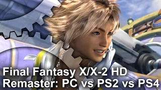 Final Fantasy X/X-2 HD Remaster PC vs PS2 vs PS4 Graphics Comparison