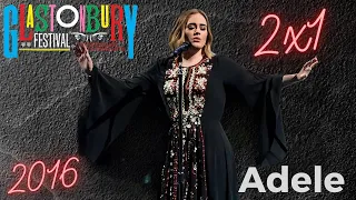 Adele - Rumour Has It / Someone Like You - 2x1 - Glastonbury - Live