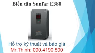 Biến tần Sunfar E380 mua bán sửa chữa hướng dẫn cài đặt