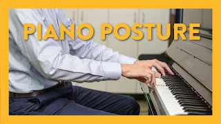 What is Perfect Piano Posture? | Hoffman Academy | Piano Lesson 5