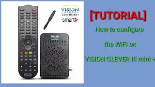 [TUTORIAL] How to configure the WIFI on VISION CLEVER III mini +