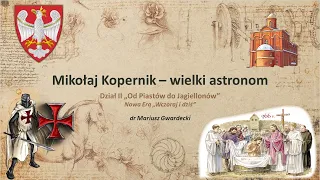 Mikołaj Kopernik - wielki astronom