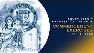 Belen Jesuit 2023 Commencement Exercises