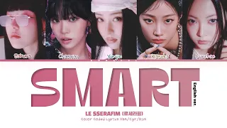 LE SSERAFIM SMART (English ver.) (Перевод на русский) (Color Coded Lyrics)